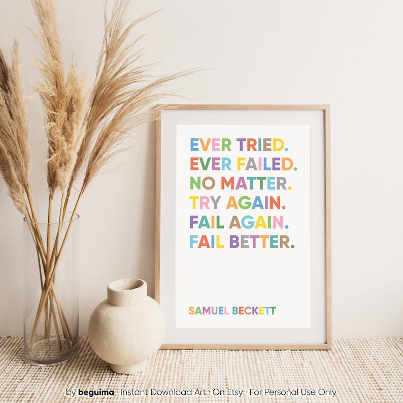 Inspirational Quote Prints,Samuel Beckett,Motivation Phrase,Try Again,Fail Better,Printable Wall Art,Classroom Decor,Poster,Digital Download