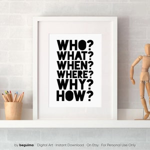 Who,what,when,where,why,how,five Ws,questions,query,educational Prints ...