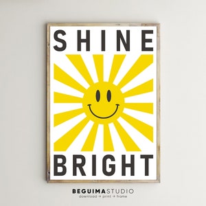 Shine Bright,Smiley Posters,Motivational Prints,Sun Wall Art,Inspirational Quotes,Printable Home Decor,Trendy,Aesthetic,Digital Download