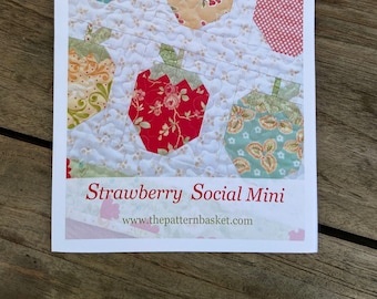 Strawberry Social Mini Quilt Pattern | The Pattern Basket | Margot Languedoc | Strawberry Mini Quilt Pattern | Mini Quilt Pattern