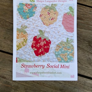 Strawberry Social Mini Quilt Pattern | The Pattern Basket | Margot Languedoc | Strawberry Mini Quilt Pattern | Mini Quilt Pattern