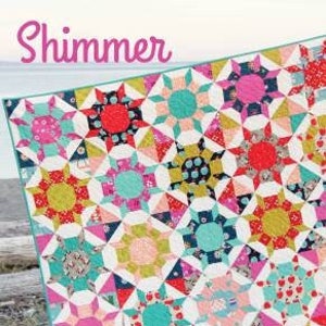 Shimmer Quilt Pattern by Cluck Cluck Sew