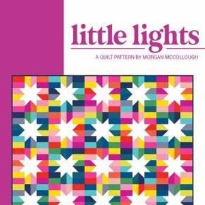 Little Lights Quilt Pattern by Modernly Morgan