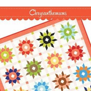 May include: A quilt pattern called "Chrysanthemums" featuring a grid of 16 colorful star-shaped blocks. The pattern uses a variety of colors, including red, orange, yellow, green, blue, and white. The text "Use your favorite fat 1/4 bundle or set of solids" is at the bottom of the image.