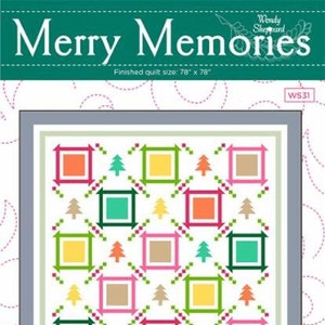 Merry Memories Quilt Pattern from Wendy Sheppard