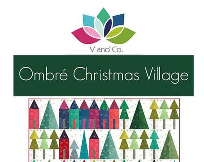 Ombre Christmas Village Quilt Pattern by V and Co. Etsy
