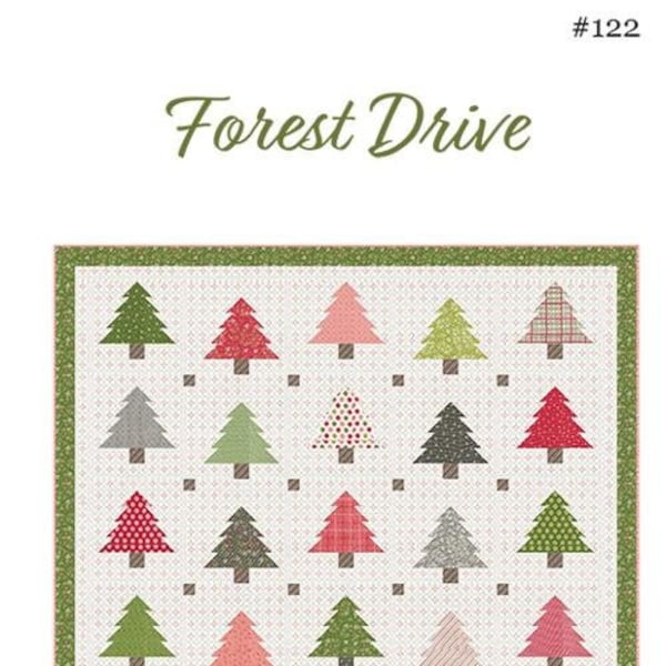 Forest Drive Quilt Pattern by Chelsi Stratton Designs