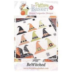 BeWitched Quilt Pattern by The Pattern Basket