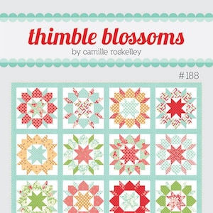 May include: A quilt pattern titled "Thimble Blossoms" by Camille Roskelley. The design features sixteen blocks with floral and star patterns in red, green, orange, and blue on a light blue background. The text "Swoon Sixteen" is also visible.