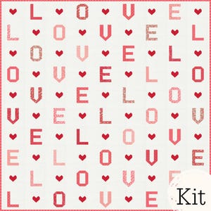 L-O-V-E Quilt Kit featuring Love Blooms by Lella Boutique- Magic Dot Love Background