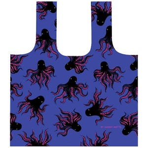May include: A reusable shopping bag with a repeating pattern of black octopuses with pink tentacles on a blue background. The bag has a rectangular shape with two handles. The text "BY SARAH WATTS" is printed on the bag.