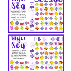 May include: A printable game board with the words "Under the Sea" in a purple banner. The game board features a grid of colorful sea creatures, including fish, crabs, and coral. The game instructions are printed below the grid, explaining how to use dice to assign a dollar amount to each icon.