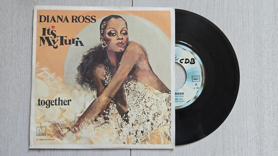 Diana Ross It's My Turn - Vinyl Record 7" Single, 45 RPM, Original Vintage 1980
