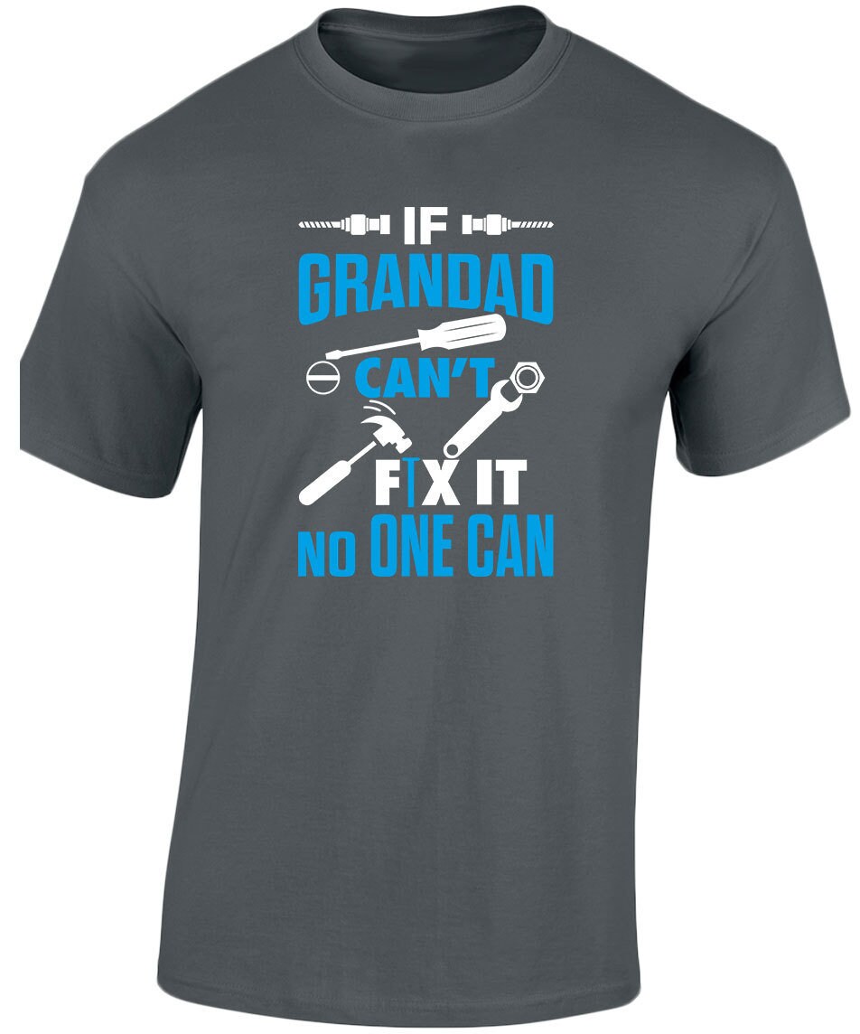 If Grandad Can't Fix It No One Can Funny Unisex Premium T-shirt Fathers Day  10 Colours -  New Zealand