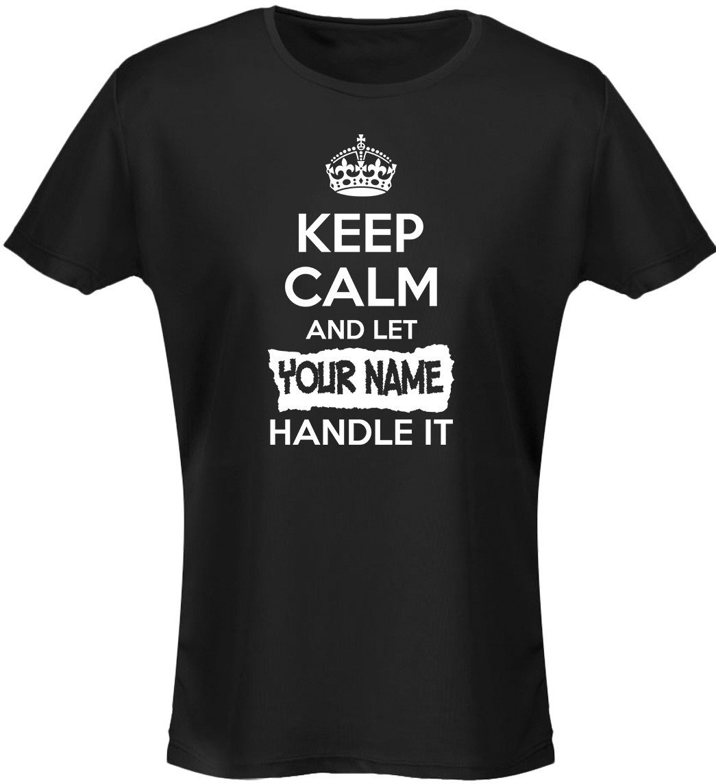Keep Calm and Let your Name Handle It Personalised Etsy