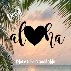 Aloha Heart Sticker ~ Hawaii Sticker ~ Heart Sticker ~ Hawaii Decal ~ Aloha Heart Decal ~ Aloha Love Decal ~ Show Aloha Decal