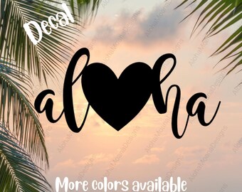 Aloha Heart Sticker ~ Hawaii Sticker ~ Heart Sticker ~ Hawaii Decal ~ Aloha Heart Decal ~ Aloha Love Decal ~ Show Aloha Decal