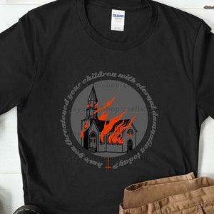Funny Atheist Shirt, Atheism Gift, Satanic Tshirt, Present for Satanist, Anti Religion Tee, Burning Church T Shirt, Offensive Jesus Tank