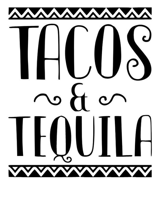 Tacos and Tequila SVG Cinco De Mayo Taco Tuesday Etsy