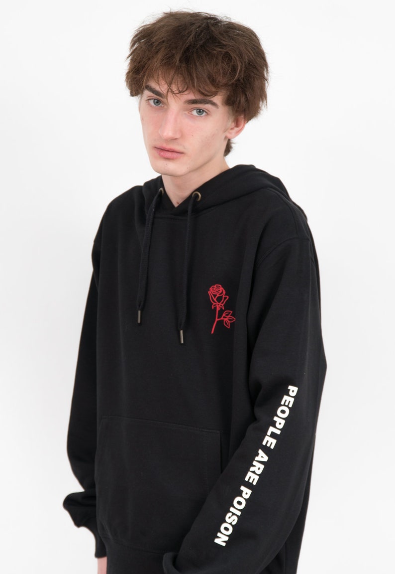 People Are Poison Hoodie Aesthetic Hoodie Aesthetic Clothing Tumblr Hoodie Grunge Hoodie Tumblr Clothing Grunge Clothing Rose image 2