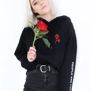 People Are Poison Hoodie Aesthetic Hoodie Aesthetic Clothing Tumblr Hoodie Grunge Hoodie Tumblr Clothing Grunge Clothing Rose image 4