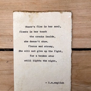 biglietto fatto a mano, poesia originale, la sua anima, dono della forza, poesia dattiloscritta, puoi farcela, continua, stella spezzata, biglietto d'epoca, sei forte, fuoco