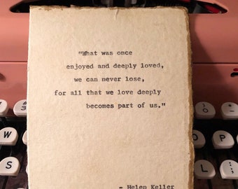 handmade card, Helen Keller quote, Grief card, memorial gift, with sympathy, grief gift, sympathy gift, typed quote, vintage card, sorry