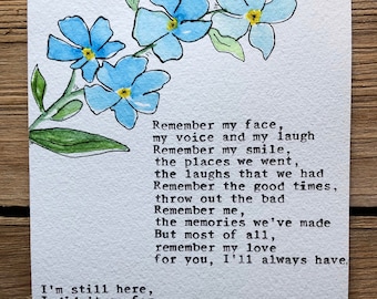Original watercolor, Grief poem, remember me, forget me not, in memory, watercolor flowers, inspirational saying, grief gift, with sympathy