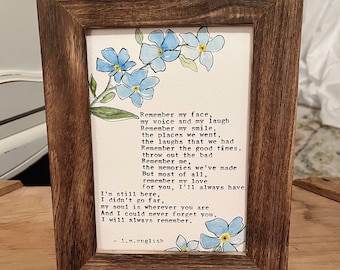 Grief gift, forget me not, watercolor flower, remember me, original poetry, in memory wall hanging, memorial gift, inspirational quote