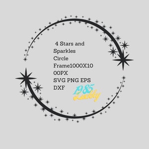 4 Stars and Sparkles Circle Frame SVg, Celestial Frame, Galaxy SVG, Silhouette Stars for Cricut 1000X1000PX Stars SVG ,Circle star, Star SVG