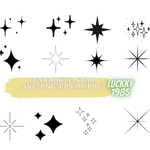 12 Sparkle star Svg, Sparkle Png, Star Svg, Star Png, Sparkle Stars Svg, Sparkle Stars Png, Cricut, Instant Download