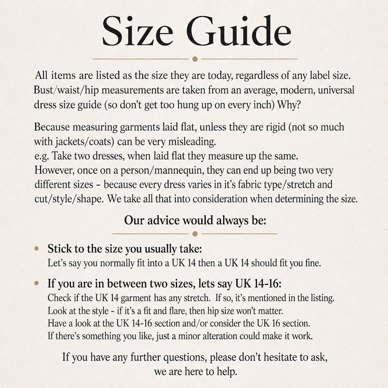 May include: A beige informational graphic titled Size Guide with black text explaining garment sizing policies. It details that items are listed by modern universal sizes rather than label sizes, advises sticking to usual sizes, and offers guidance for in-between sizing.