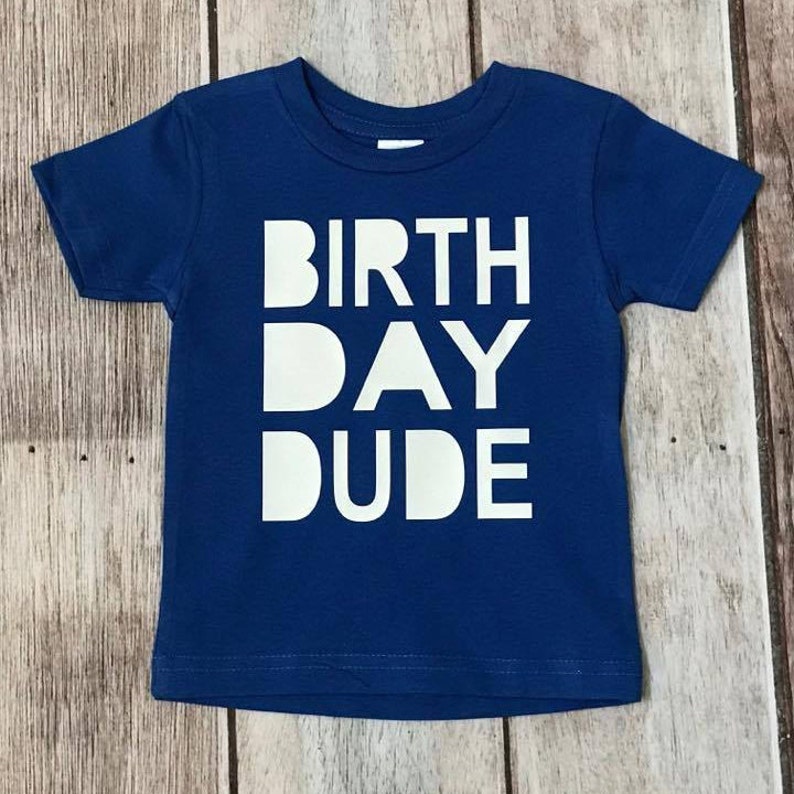 Birthday Dude Shirt Boy Birthday Shirt Birthday Shirt - Etsy