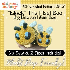 PDF PATTERN ONLY - Block the Pixel Bees - Crochet Patterns - 2 sizes included