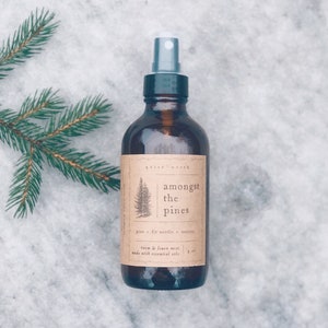 amongst the pines | essential oil room spray, linen spray, air freshener, pillow mist, aromatic spray