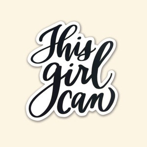This Girl Can Sticker, Waterproof Sticker, Girl Power Sticker