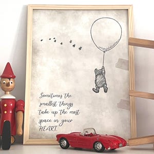 Winnie the Pooh Quote Poster • Sometimes the Smallest Things Print • Nursery Wall Art • Classic Pooh Illustration • Children&#39;s Room Decor