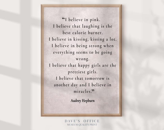 Inspirational Audrey Hepburn Quote ‘I Believe in Pink', Typography Wall Art for Book Lovers