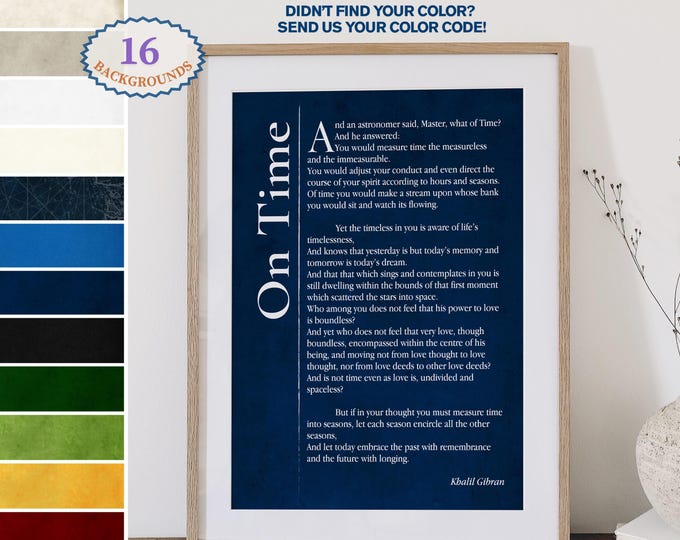 On time, Kahlil Gibran Quote,Custom quote print,  Home decor