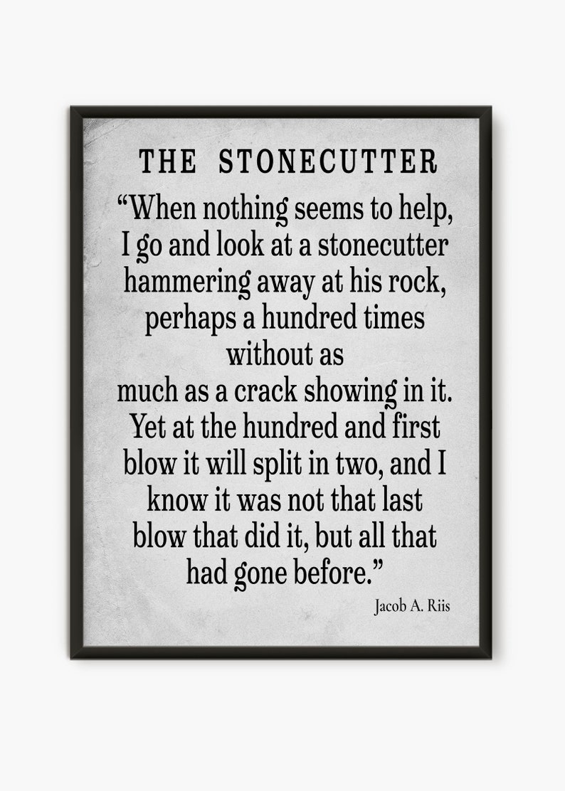 The Stonecutter Jacob A. Riis Quote | Etsy