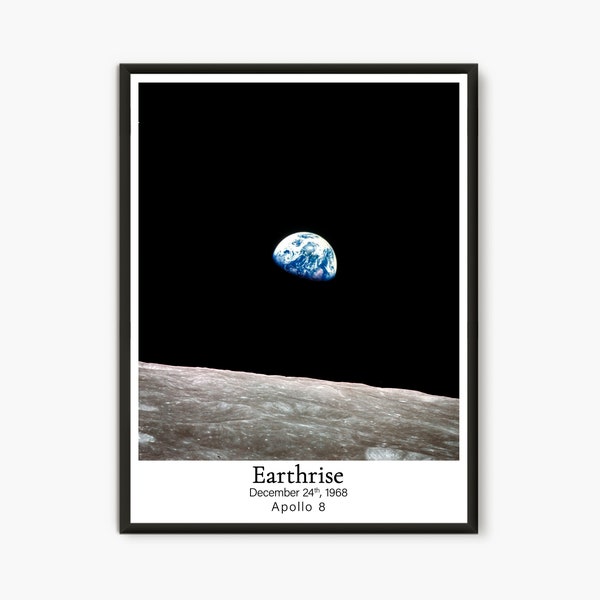 Earthrise Photo Apollo 11, Earthrise Photo Apollo 8, Nasa Vintage Prints, Earthrise Print, Space Print