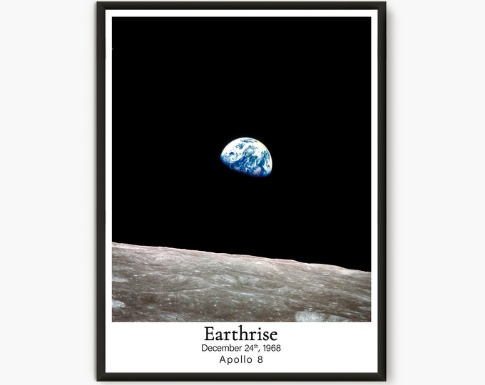 Earthrise Photo Apollo 11, Earthrise Photo Apollo 8, Nasa Vintage Prints, Earthrise Print, Space Print