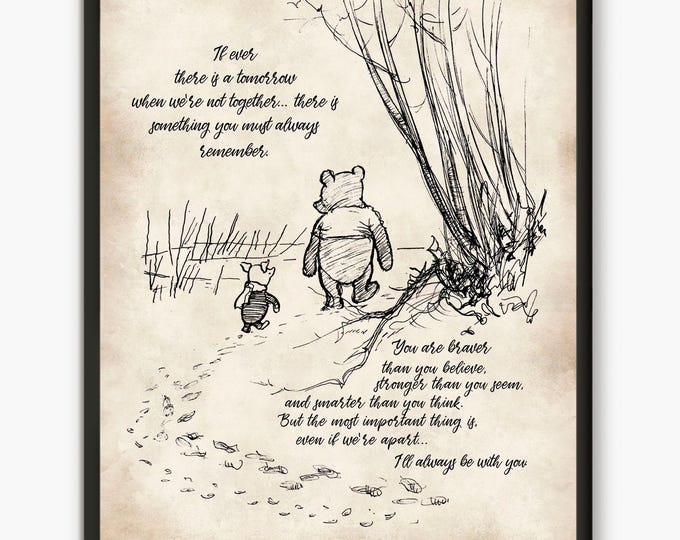 Se mai ci sarà un domani in cui non saremo insieme, citazione dell'orso Winnie the Pooh