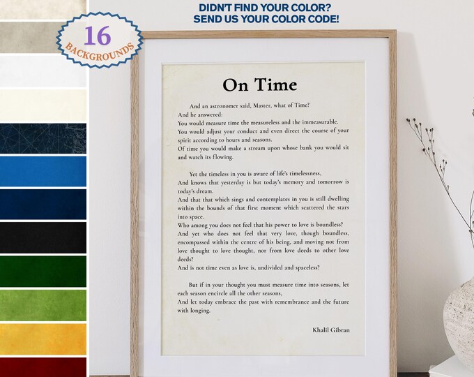 On Time Kahlil Gibran Quote Custom Print for Home Decor - Unique Literary Art Gift Personalized Poem Wall Art