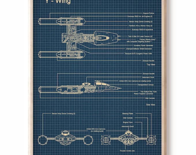 Y Wing ,Blueprint,Patent Star Wars, patent Poster, X Wing Print,Star Wars Print,Movie Art,Star Wars P110