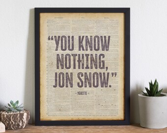 You Know Nothing Jon Snow Poster | Game of Thrones Quote Print | Movie Quote Poster