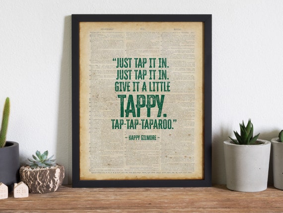 Happy Gilmore Quote - Just Tap It In Baseball Caps