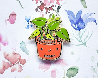 Propagate Me Plant Emalj Pin