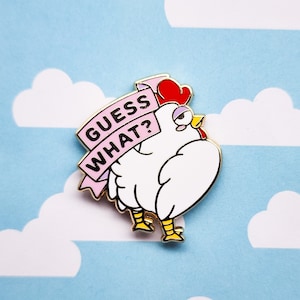 Chicken Butt Enamel Pin