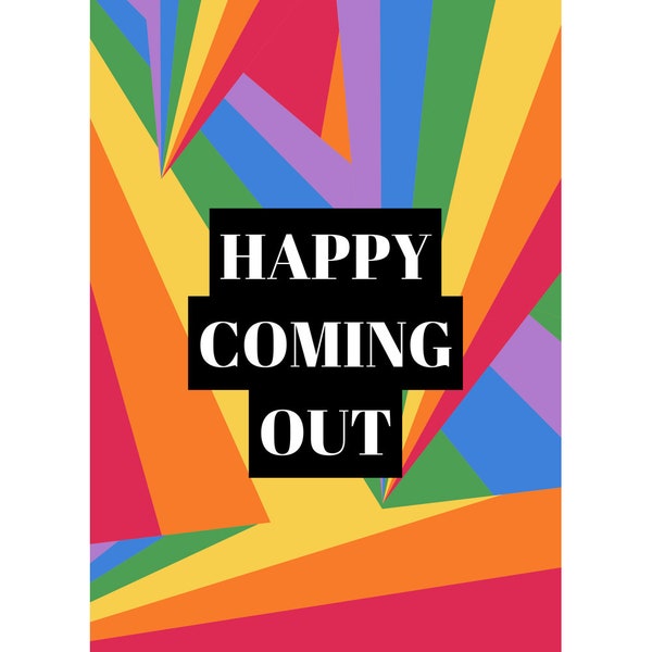 Happy Coming Out Bold Rainbow Coming Out Card